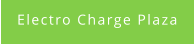 Electro Charge Plaza