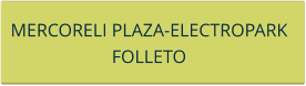 MERCORELI PLAZA-ELECTROPARK FOLLETO